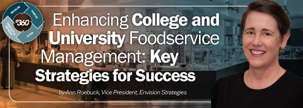 Enhancing College and University Foodservice Management: Key Strategies for Success